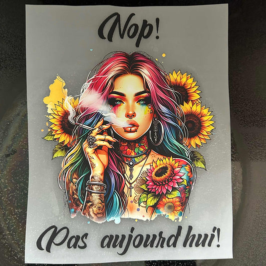Nop! Pas aujourd'hui!