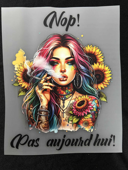 Nop! Pas aujourd'hui!